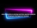 Solving Real Time Queries Java 8 Features Employee Management System