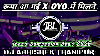  oyo x x dj competion beat 2026 dj vikrant