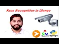 Face Recognition in Django