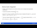 Monte Carlo Method for Integrals Further Examples