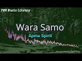 Download Lagu Apma Spirit - Wara Samo (Papua New Guinea Oldie)
