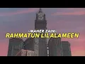 Download Lagu Maher Zain - Rahmatun Lil'Alameen (Fhadel DeadBoy)=Slow Remix=