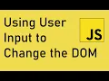 Using User Input to Change the Background Color Vanilla JS Tutorial