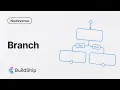 Branch Node BuildShip Nodeverse