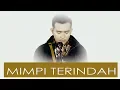Download Lagu MIMPI TERINDAH ELVI SUKAESIH - FIQRI FIRMANSYAH COVER