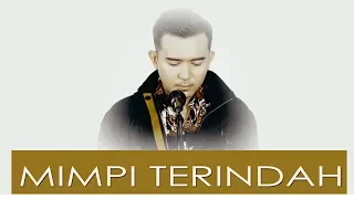 Download MIMPI TERINDAH (ELVI SUKAESIH) - FIQRI FIRMANSYAH (COVER) MP3