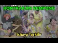 Download Lagu ISHAYA TERKILIR || KONTRAKAN REMPONG EPISODE 539