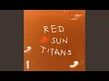 Lagu Red Sun Titans