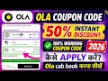 Ola Coupon Code 2026 Get 50 Instant Discount 100 Working How to Apply