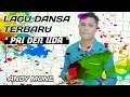 Download Lagu LAGU Dansa Terbaru 2020 \