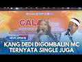 Download Lagu KANG DEDI BERONTAK DIGOMBALIN! Momen KDM Bikin Baper Pembawa Acara 'Gak Usah Dicari Disini Ada'