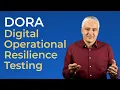Digital Operational Resilience Testing Policy - How to Write It DORA template overview