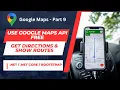Google Maps API Get Direction and Route Style using NET and Bootstrap CodingKnowledge