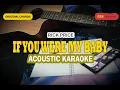 Download Lagu IF YOU WERE MY BABY Karaoke Acoustic - Rick Price