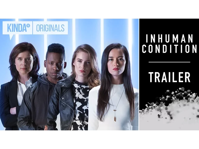 Inhuman Condition | Series Trailer