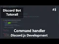 Discord js Bot Development - Command Handler