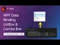How to Bind Combo Box and List Box in WPF C