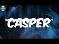 Casper (Lyrics) - Takeoff