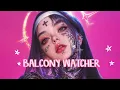 Lagu BALCONY WATCHER – Melody Soul | Song | Out Now
