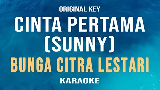 Download Cinta Pertama (Sunny) - Bunga Citra Lestari (Karaoke) Original Key MP3