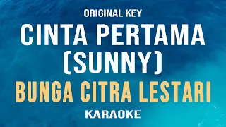 cinta pertama sunny bunga citra lestari karaoke original key