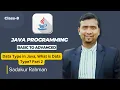 What is data type Data Type in Java - Part-2 Java Basic to Advanced Tutorial in Bangla Class 9