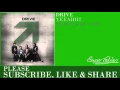 Lagu Drive - Yeeahh!!