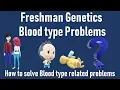 Blood type problems II Genetics problems