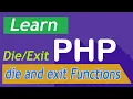 PHP Tutorial - 24 die and exit Functions