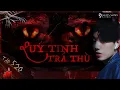 Lagu CON THẦY BÙA BỊ QUỶ VẬT CHẾT \u0026 NGHIỆP BÁO TRỤC VONG || chuyện ma có thật - Nguyễn Nguyễn || TẬP 520