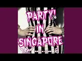 Download Lagu Party in Singapore (feat. MRJ)