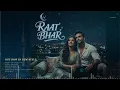 Raat Bhar | Official Music Video 2025 | Aditya Rikhari & Payal Dev | Romantic Song | Vinod KM