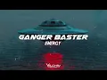 Download Lagu Ganger Baster - Energy (Boosted Car Bass)