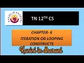 TN 12th CS Chapter - and Looping