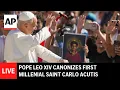Download Lagu LIVE: Pope Leo XIV declares Carlo Acutis the first millennial saint