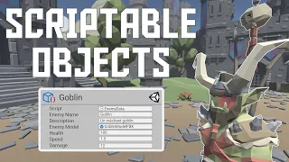 Scriptable Objects Unity Qu est ce que c est Comment les utiliser