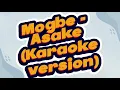 Asake - Mogbe (Karaoke Version)