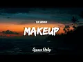 The Bends - Makeup
