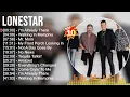 L o n e s t a r Greatest Hits ~ Best Songs Of 80s 90s Old Music Hits Collection