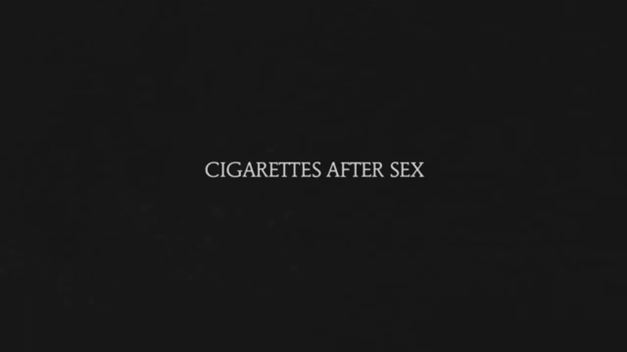 Sweet - Cigarettes After Sex