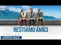 Video di RESTIAMO AMICI di Antonello Grimaldi (2019) - Trailer Ufficiale HD