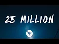 Roddy Ricch - 25 Million