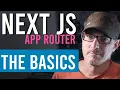 Next JS App Router The Basics