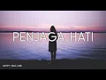 Ari Lasso - Penjaga Hati (Lirik)