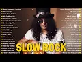 Lagu Scorpions, Guns N' Roses, Aerosmith, Led Zeppelin, Bon Jovi - Best Slow Rock Ballads 70s 80s 90s