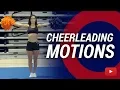 Cheerleading Tips - Learn All The Motions