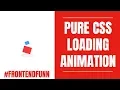 Pure CSS Bouncing Boxes Loading Animation - web development
