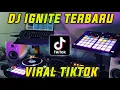 DJ IGNITE | ALAN WALKER | DJ TIKTOK TERBARU 2021