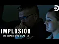 Hear the Loud Bang Believed to be the Titan Sub's Implosion | Implosion: The Titanic Sub Disaster