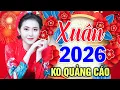Lagu Trực Tiếp Nhạc Xuân Remix 2026 Hay Nhất Việt Nam | LK Nhạc Tết Remix 2026 Mừng Xuân Bính Ngọ